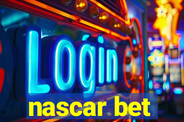 nascar bet