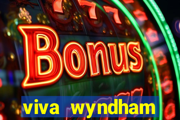 viva wyndham fortuna beac