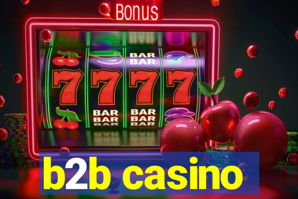 b2b casino