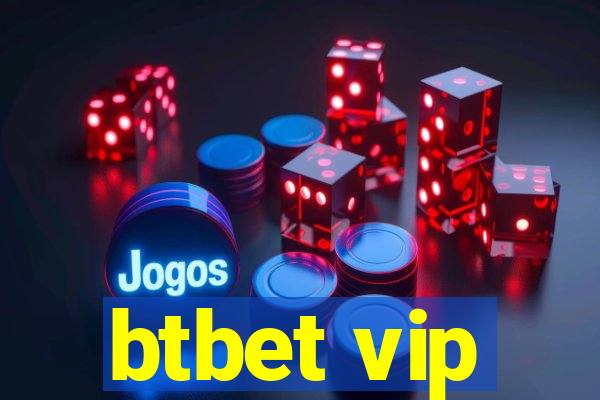 btbet vip