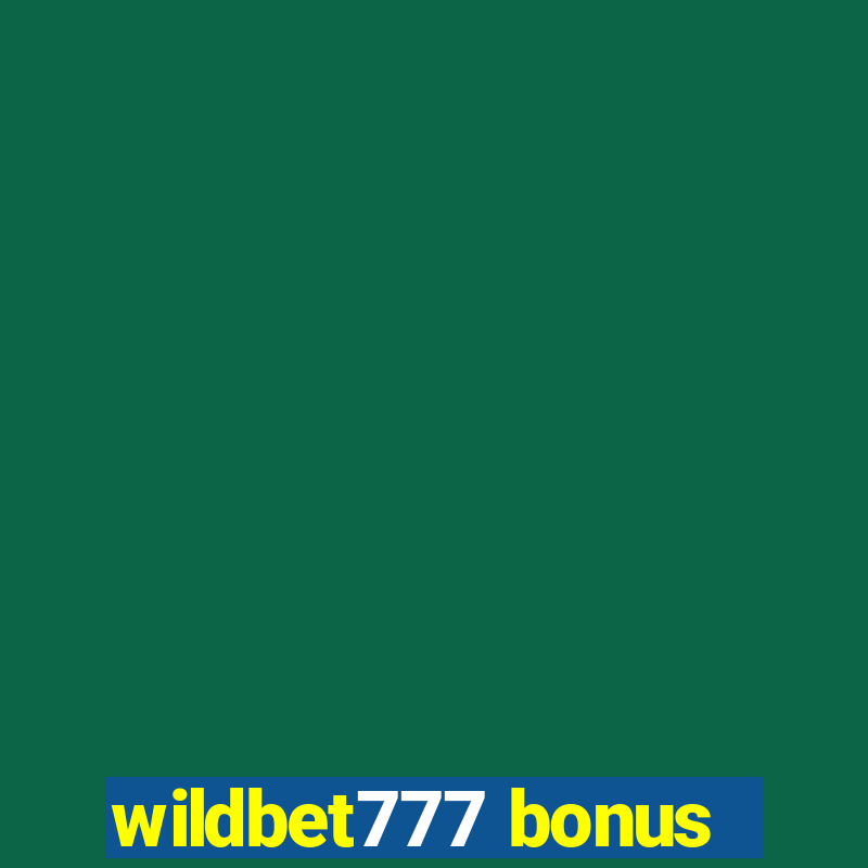 wildbet777 bonus