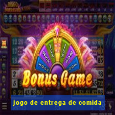 jogo de entrega de comida