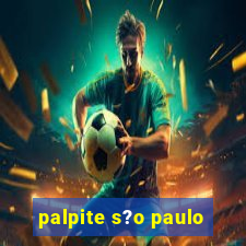 palpite s?o paulo