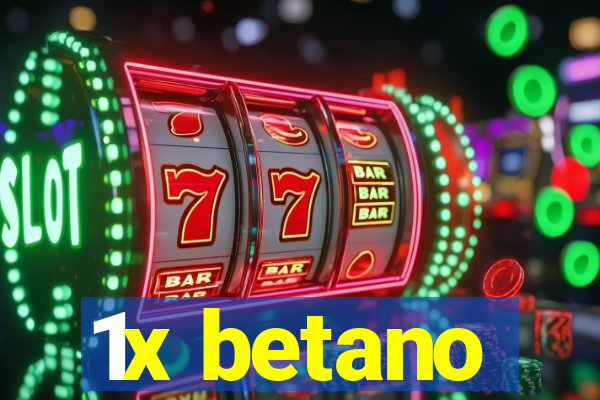 1x betano