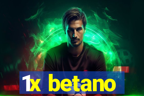 1x betano