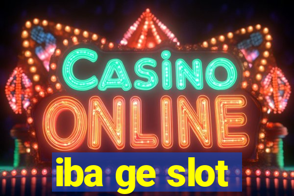 iba ge slot