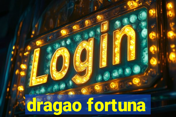 dragao fortuna