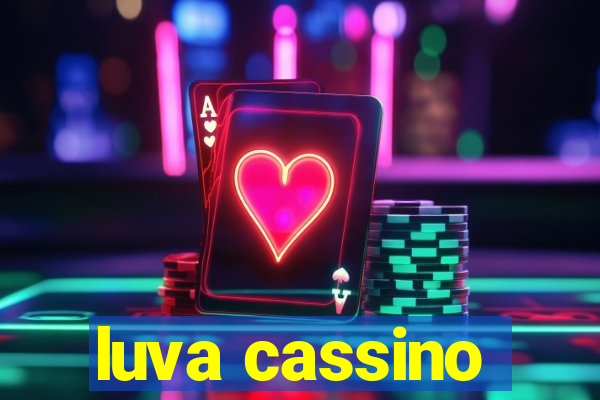 luva cassino