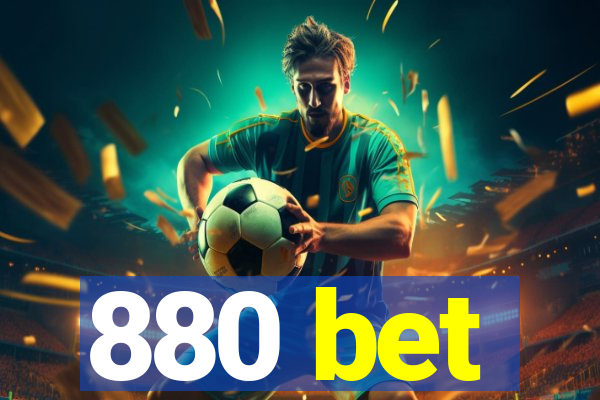 880 bet