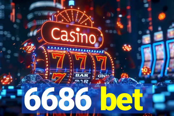 6686 bet