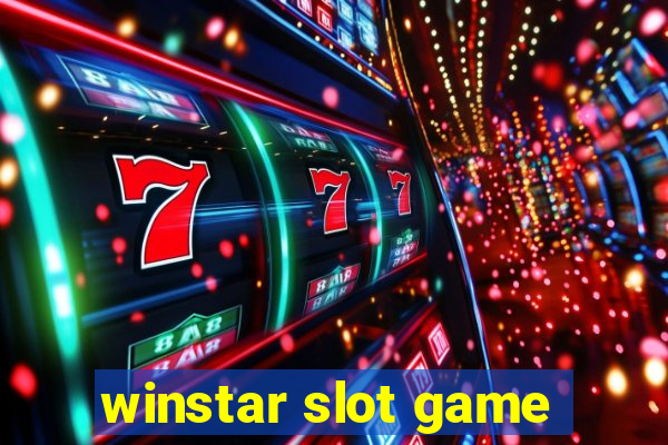 winstar slot game