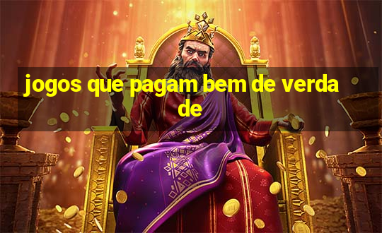 jogos que pagam bem de verdade