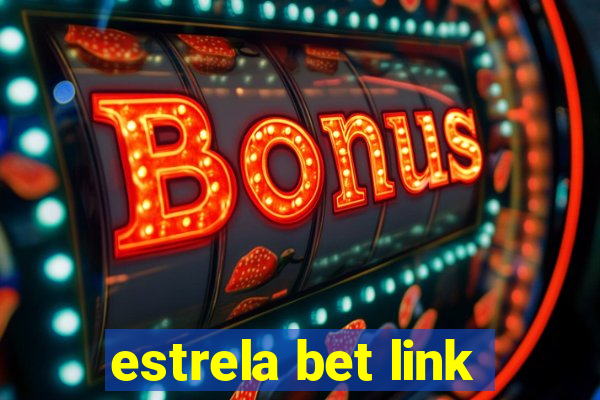 estrela bet link