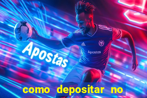 como depositar no premier bet