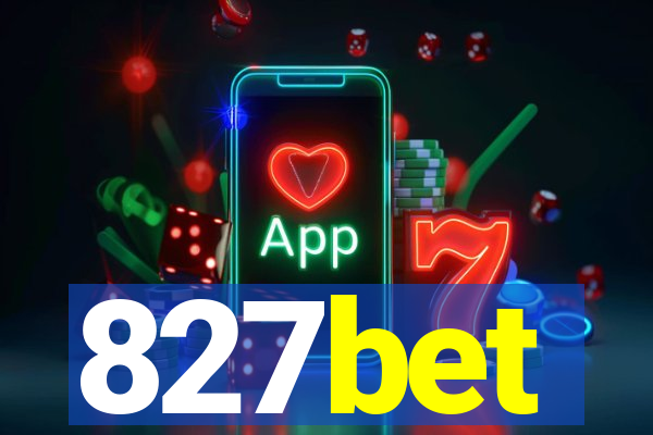 827bet