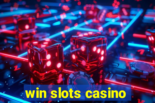 win slots casino