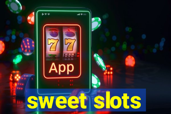 sweet slots