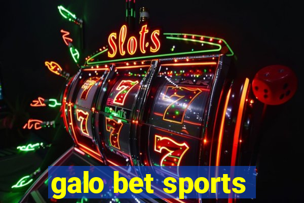 galo bet sports