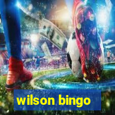 wilson bingo