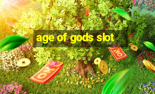 age of gods slot