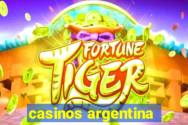 casinos argentina