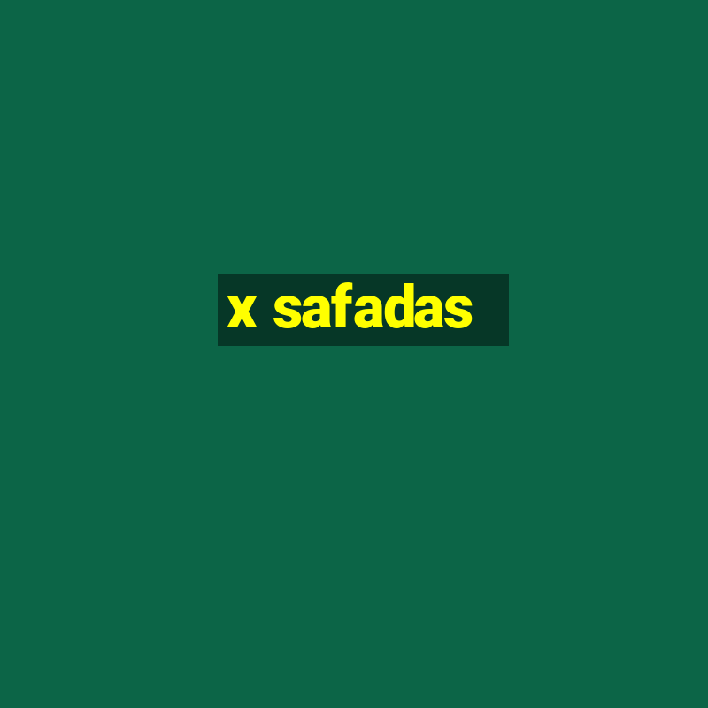 x safadas