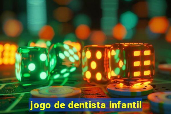 jogo de dentista infantil