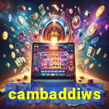 cambaddiws