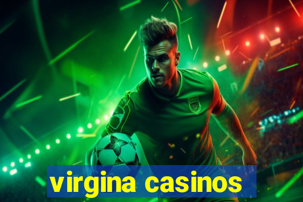 virgina casinos