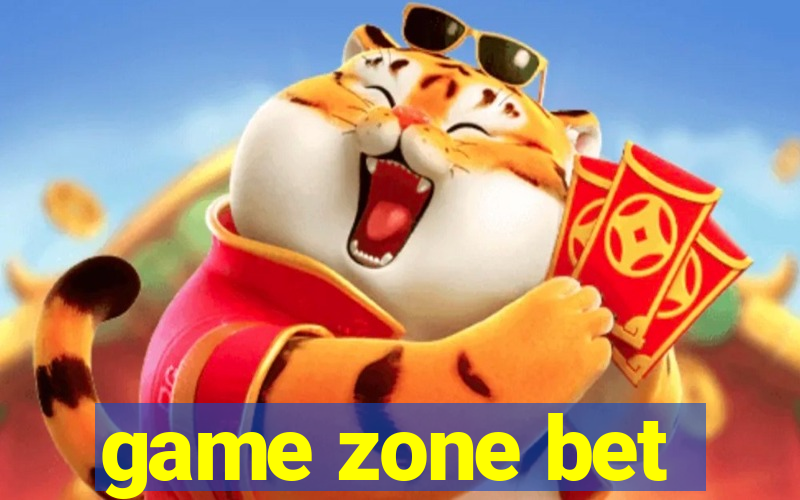 game zone bet