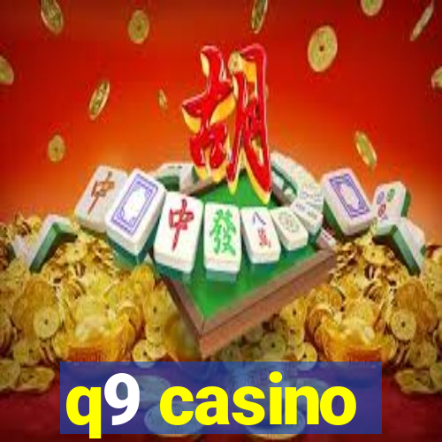 q9 casino