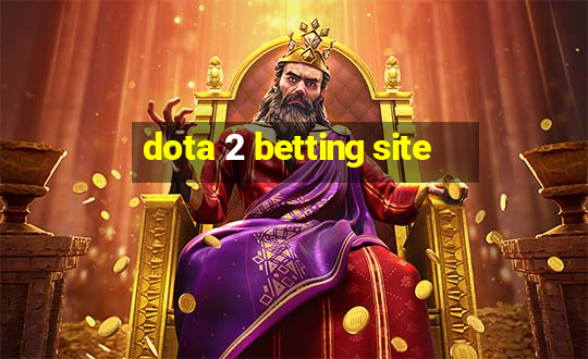 dota 2 betting site