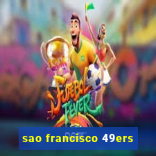 sao francisco 49ers