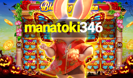 manatoki346