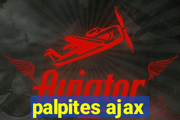 palpites ajax