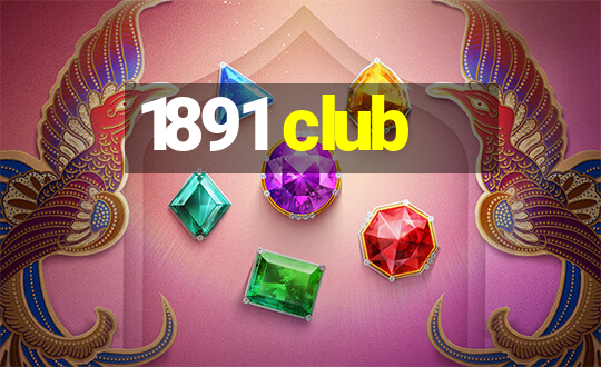 1891 club