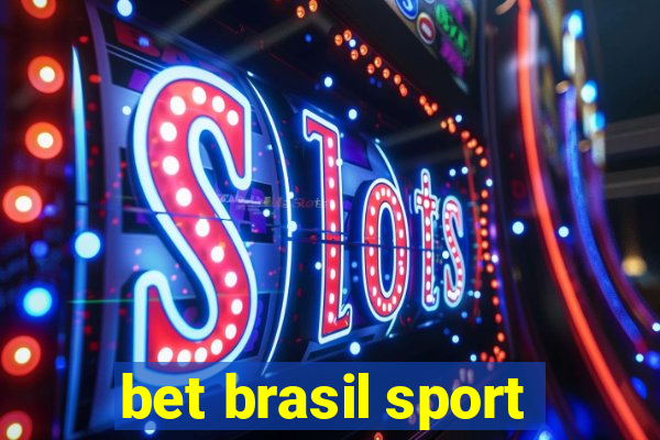 bet brasil sport