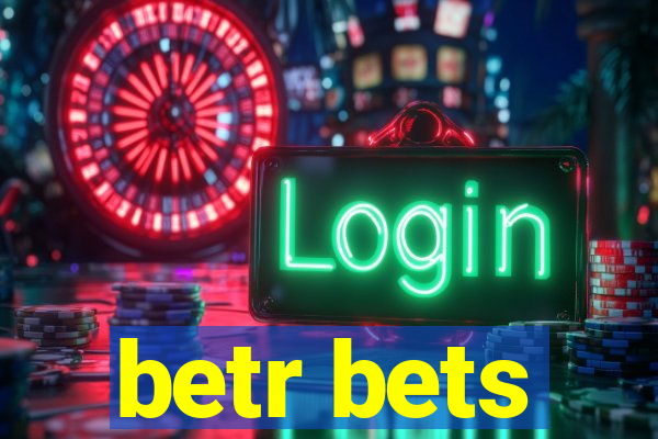 betr bets