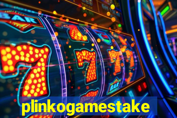 plinkogamestake