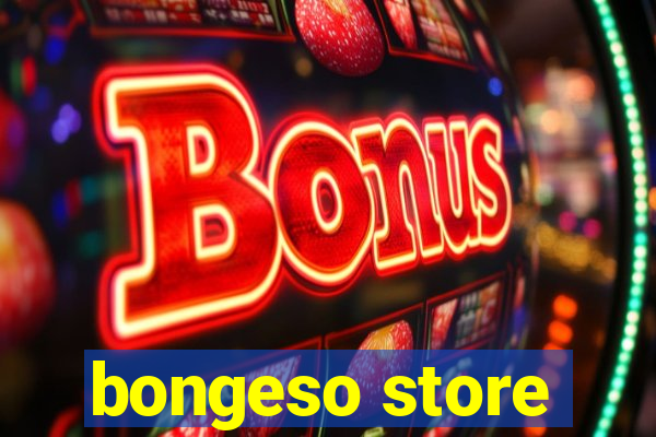 bongeso store