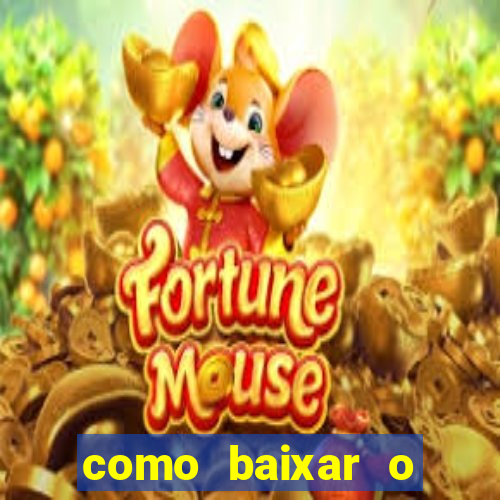 como baixar o fortune tiger