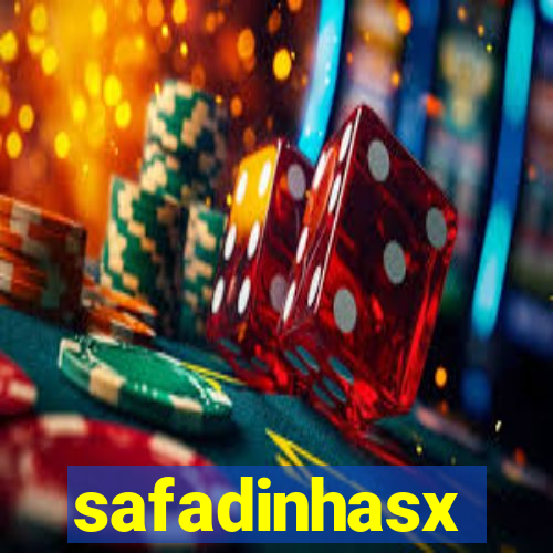 safadinhasx