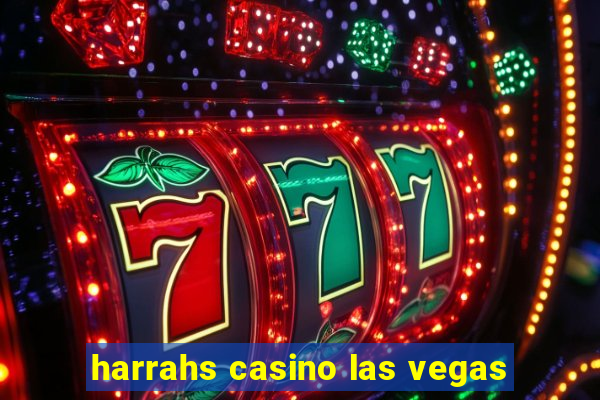 harrahs casino las vegas