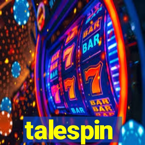 talespin