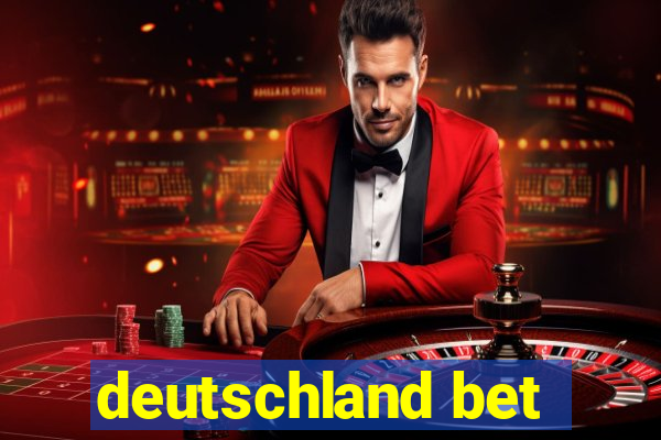 deutschland bet