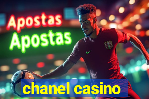 chanel casino