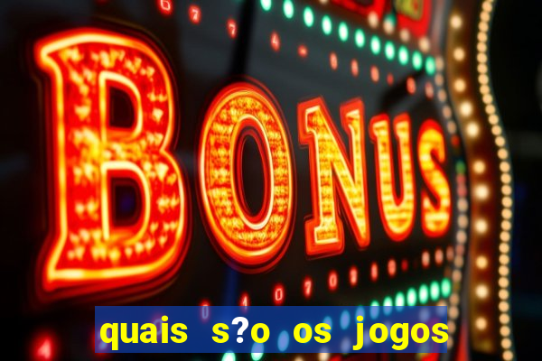 quais s?o os jogos que pagam de verdade