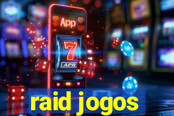 raid jogos