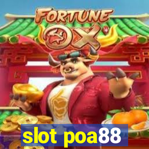 slot poa88