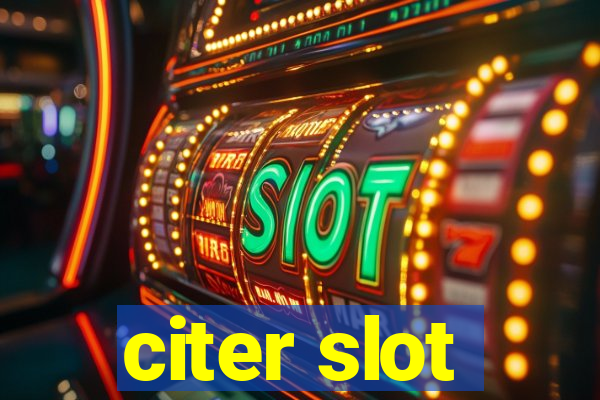 citer slot